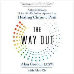 [FREE] KINDLE 📃 The Way Out: A Revolutionary, Scientifically Proven Approach to Heal
