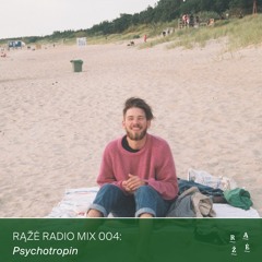 Rąžė radio mix 004: Psychotropin