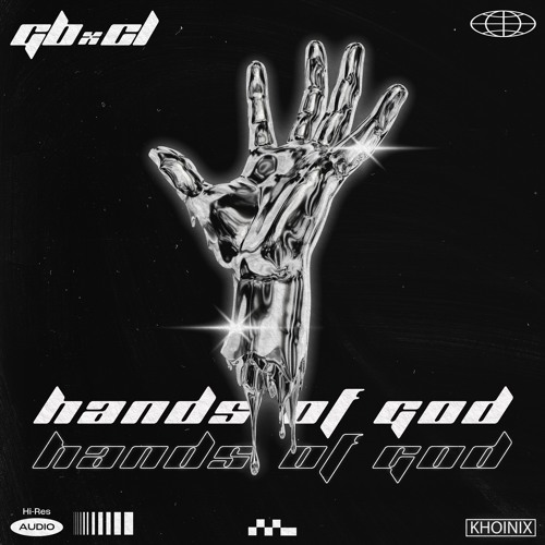 GBxCL - Hands Of God [KHOINIX0005]