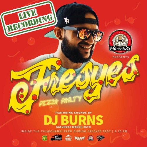DJ Burns Live at FresYes Fest '22