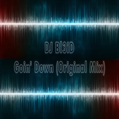 Goin' Down (Original Mix)
