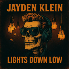 Jayden Klein-Lights Down Low
