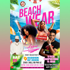 BEACH WEAR AFFAIR 3.0 SELECTOR SPRAGGA JULY 12TH 2025