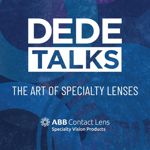 Episode 20: Dede talks with Jennifer Harthan, Professor at Illinois College of Optometry