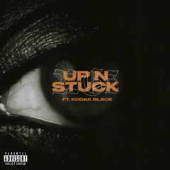 22Gz - Up n Stuck feat.Kodak Black (Hyperpop Remix)