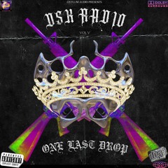 DSK RADIO VOL. V: ONE LAST DROP