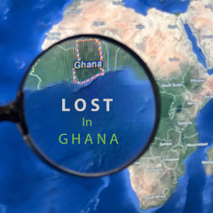 Planetary HiFi_57  L O S T  in  G H A N A