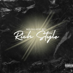 Lucky - Rich Style
