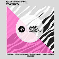 PREMIERE : Mjane & David Garcet - Tokniko (Samer Soltan Remix) [Jane Music Agency]
