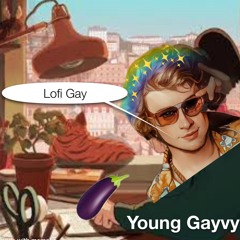 Lofi Gay