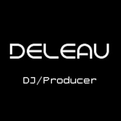 DJ DeLeau Releauded Mix August 2023 (Miss M. Edition)