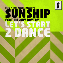 Let's Start 2 Dance (Club Mix) [feat. Melody Boytoy]