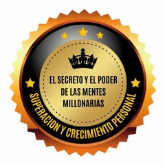 El Secreto Y El PODER De Las Mentes Millonarias - ext 195