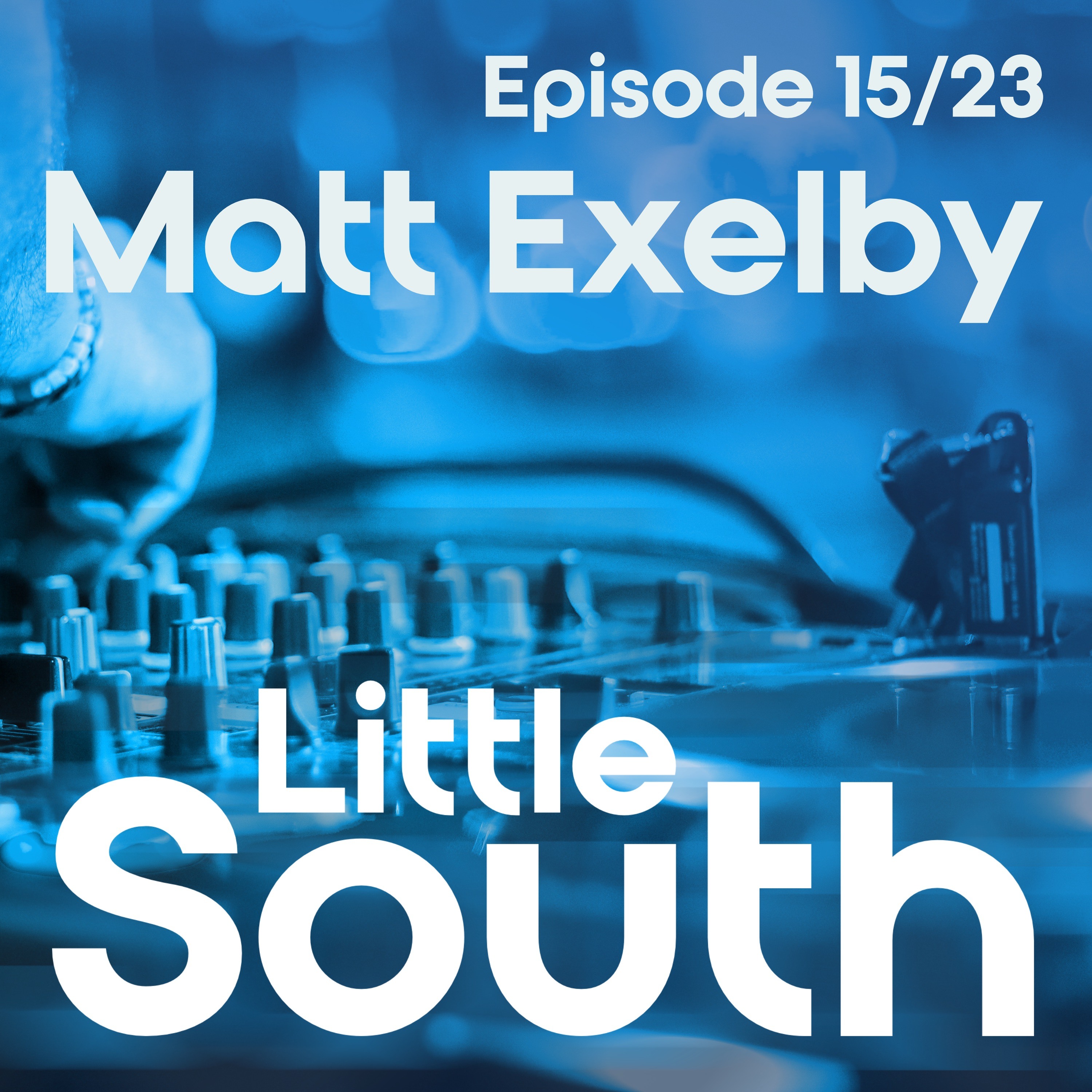 Little South Podcast Mixes