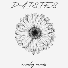 Justin Bieber - DAISIES (anrchy Remix)