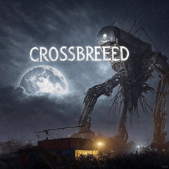 CROSSBREED deštrukcia