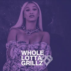 WHOLE LOTTA GRILLZ (ambz blend)
