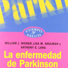 [Read] KINDLE 💝 La enfermedad de Parkinson (Spanish Edition) by  William W. Weinwe K