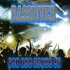 BASSDIVER- Put You Hands Up.mp3