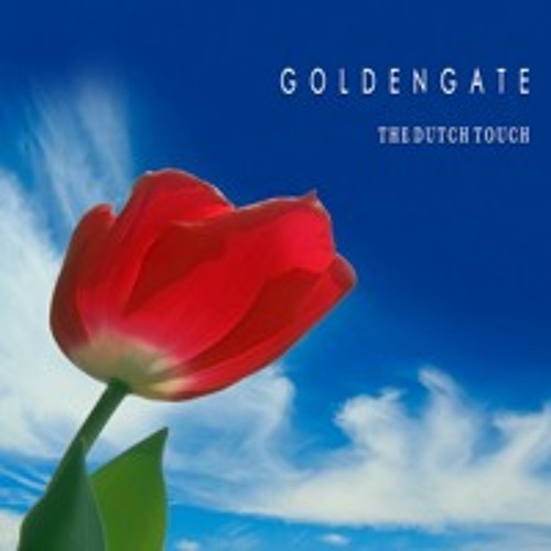 G O L D E N G A T E - The Dutch Touch (No.11) **OUT NOW!**
