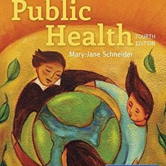 View [PDF EBOOK EPUB KINDLE] Introduction to Public Health: Includes eBook Access by  Mary-Jane Schn