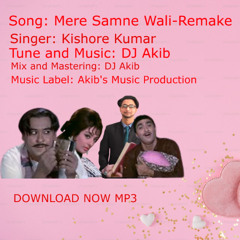 Mere Samne Wali|Remake|Kishore Kumar|DJ Akib|MP3|