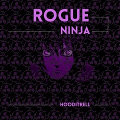 ROGUE NINJA