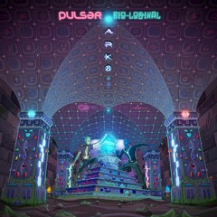 Pulsar & Bio-Logikal - Ark8 ♫ (Original Mix)| 𝙊𝙐𝙏 𝙉𝙊𝙒