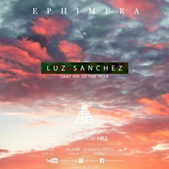 Episode #16 Luz Sanchez Last Mix of the Year 2021