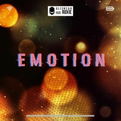 Emotion (feat. Roxie)