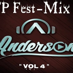 TP Fest - Mix ''Vol 4'' ✘ [Dj AnDerSon] 2020.