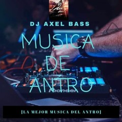 Musica De Antro 2021 Octubre [Hallow Bass] -CIRCUIT & TRIBER- Dj Axel Bass