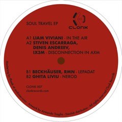 Soul Travel Ep-Liam Viviani-Stiven Escarraga-Denis Andreev-Ix3M-Beckhauser-RMN-Ghita Liviu
