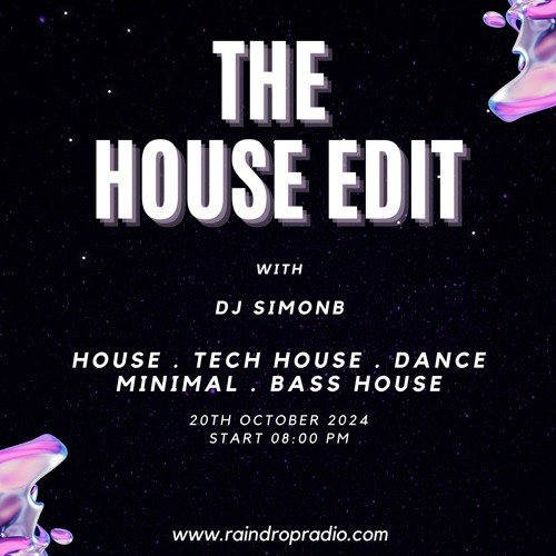 The House Edit - Raindrop Radio (Episode 44)