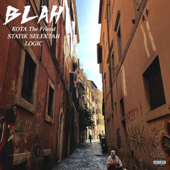 2. Kota The Friend & Statik Selektah - BLAH