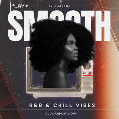 Smooth R&B & Chill Vibes | Afro-R&B, Neo-Soul & Remixes