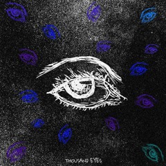 Thousand Eyes (DJ Mix)