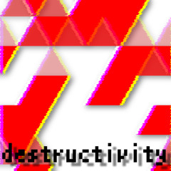 Destructivity