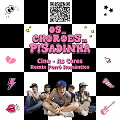 Cine - As Cores - Remix Forró Romântico
