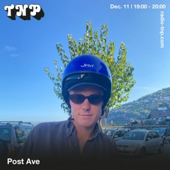 Post Ave @ Radio TNP 11.12.2021