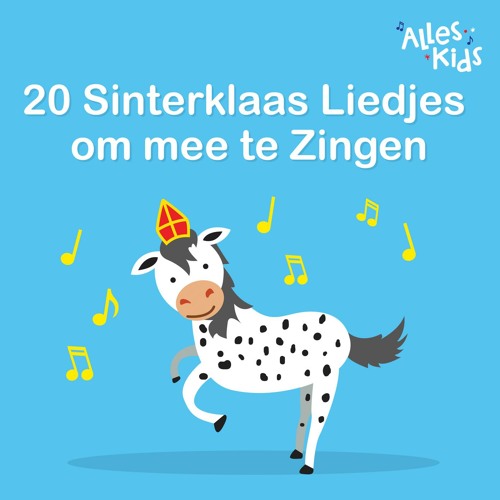 Stream Kinderliedjes Om Mee Te Zingen Listen to 20 Sinterklaas Liedjes om mee te Zingen Stream Kinderliedjes Om Mee Te Zingen Listen to 20 Sinterklaas Liedjes om mee te Zingen