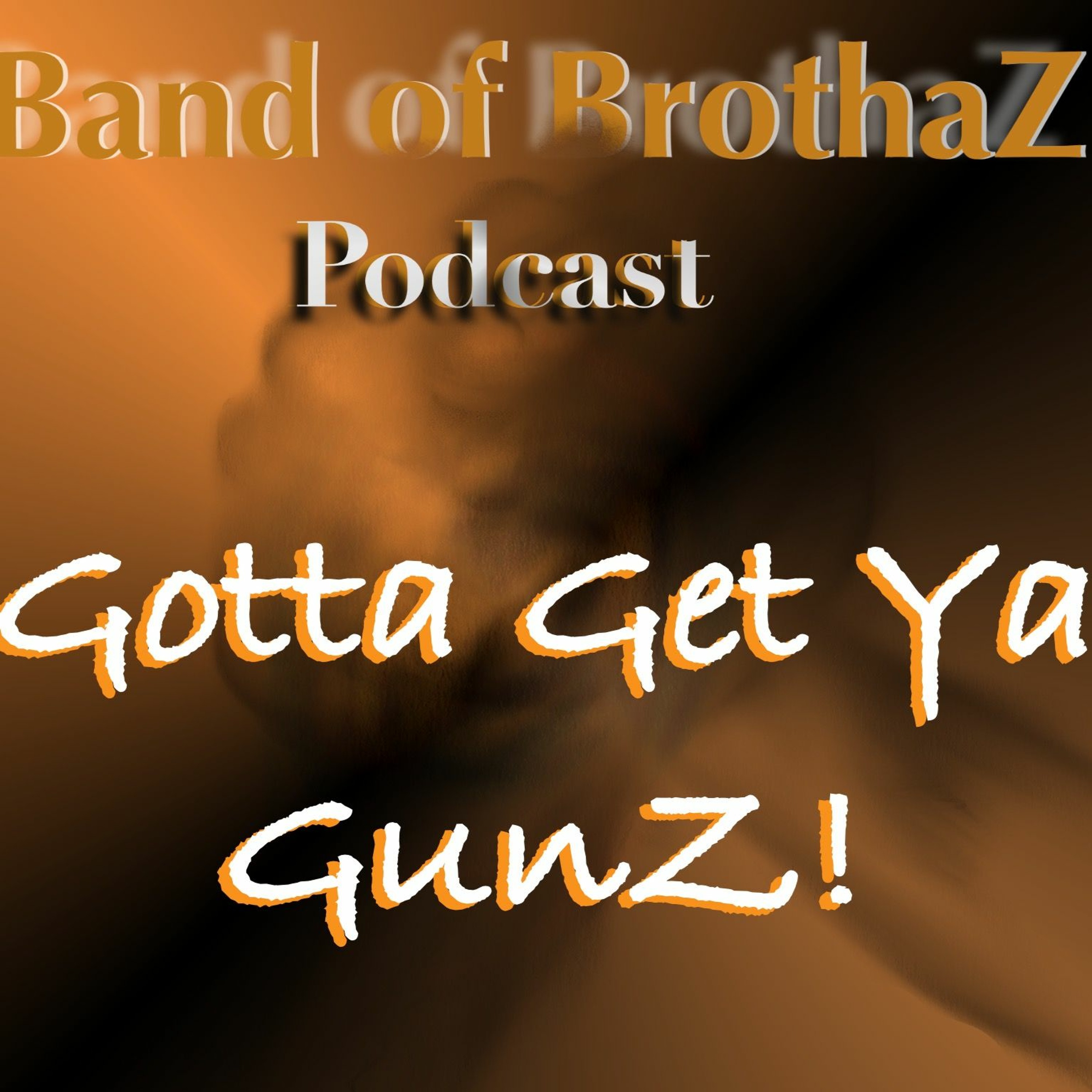 Band of Brotha\'Z Podcast