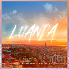 HELIO BAIANO & DICKLAS ONE - LUANDA