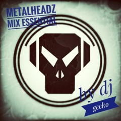 01 - 03 - 2022 Metalheadz Mix by Dj Gecko