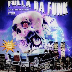 FULLA DAT FUNK ‘25