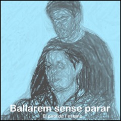 Ballarem sense parar