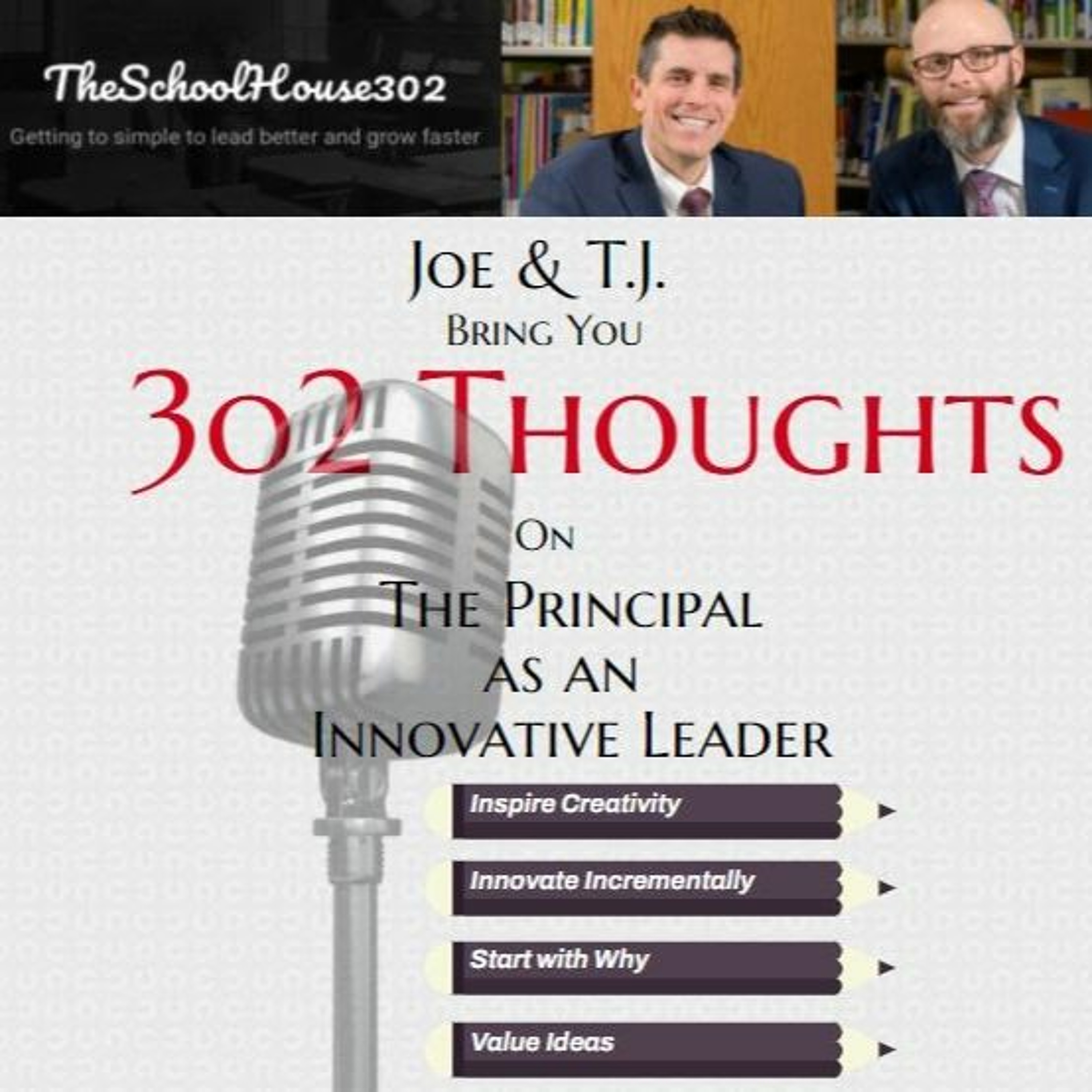 TheSchoolHouse302 One Thing Series School Leadership Podcast