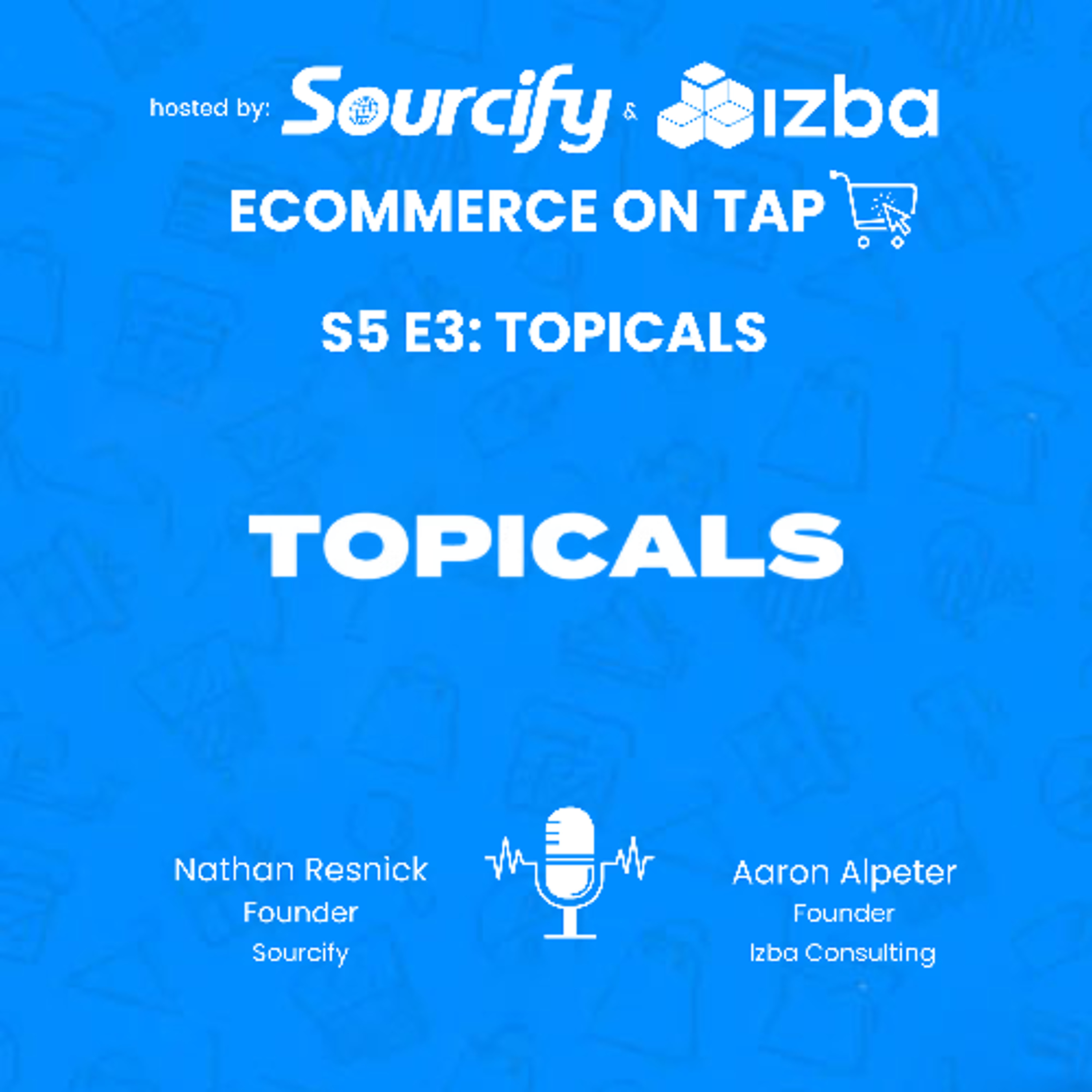 Ecommerce on Tap by Sourcify and Izba Consulting