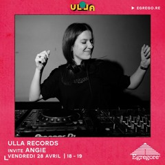 Ulla Records invite Angie (Avril 2023)