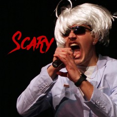 SCARY